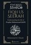 Fiqh Us Seerah- Understanding the life of Prophet Muhammad (saw)