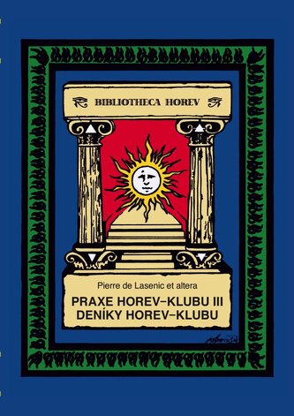 Praxe Horev-klubu III. Deníky Horev-klubu