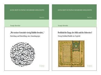 \"Wer meiner Gemeinde vierzig Hadithe bewahrt...\" / Dschihad der Zunge, des Stifts und des Schwertes?