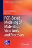 PGD-Based Modeling of Materials, Structures and Processes