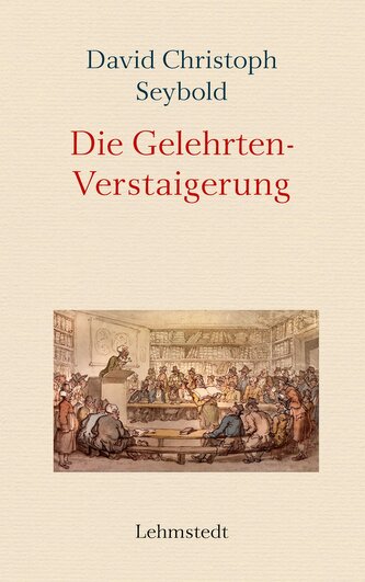 Die Gelehrten-Verstaigerung