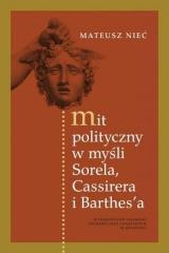 Mit polityczny w myśli Sorela, Cassirera...