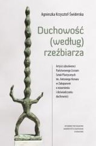 Duchowość (według) rzeźbiarza