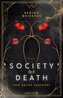 Society of Death. Von Rache verführt