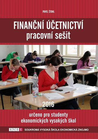 Finanční účetnictví - pracovní sešit 2016