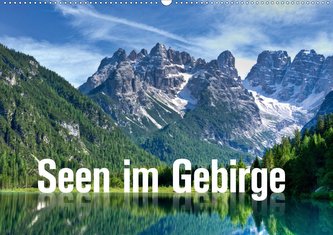 Seen im Gebirge (Wandkalender 2021 DIN A2 quer)