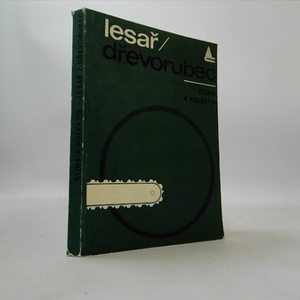 Lesař / dřevorubec