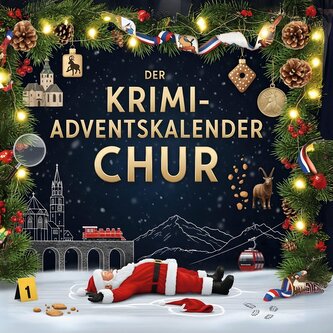 Der Krimi-Adventskalender Chur