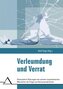 Verleumdung und Verrat