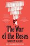 The War of the Roses