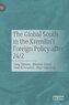 The Global South in the Kremlin's Foreign Policy after 24/2