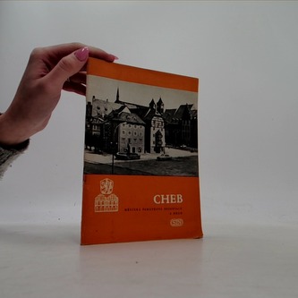 Cheb: městská památková rezervace a hrad
