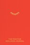 The Positive Wellness Journal