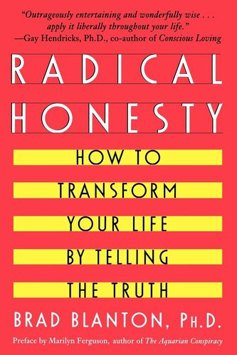 Radical Honesty