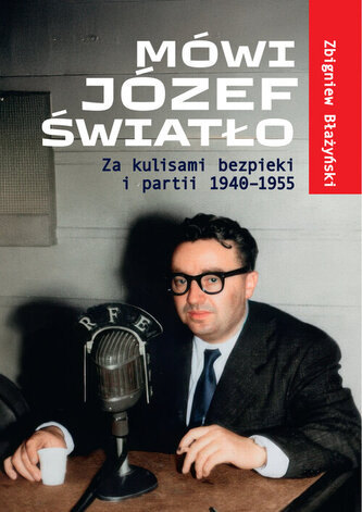 Mówi Józef Światło