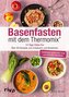 Basenfasten mit dem Thermomix®