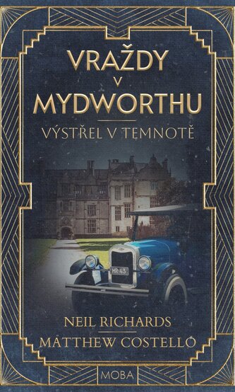 Vraždy v Mydworthu - Výstřel v temnotě