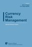Currency Risk Management