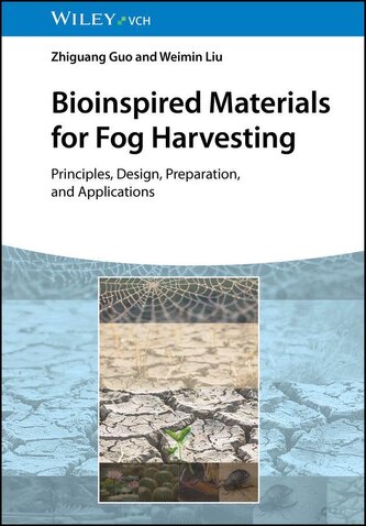 Bioinspired Materials for Fog Harvesting