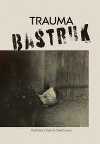 Trauma bastruk