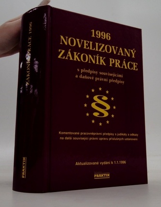 1996 Novelizovaný zákoník práce s předpisy souvisejícími a doňov