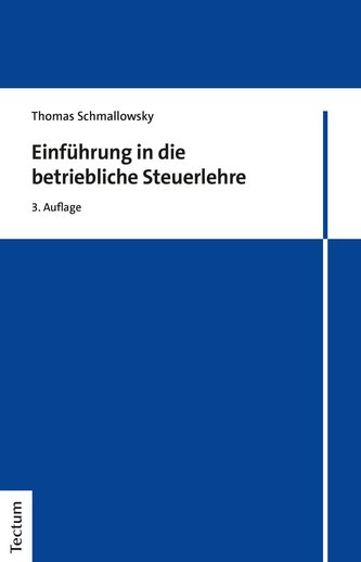 Einführung in die betriebliche Steuerlehre