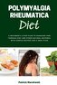 Polymyalgia Rheumatica Diet