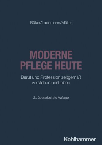 Moderne Pflege heute