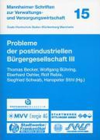 Probleme der postindustriellen Bürgergesellschaft III