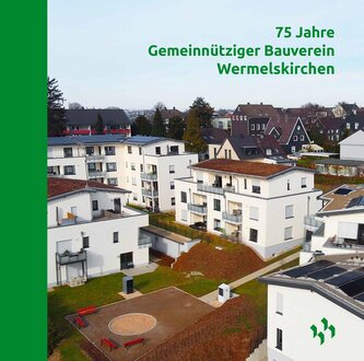75 Jahre Gemeinnütziger Bauverein Wermelskirchen