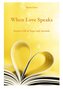When Love Speaks