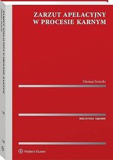 Zarzut apelacyjny w procesie karnym