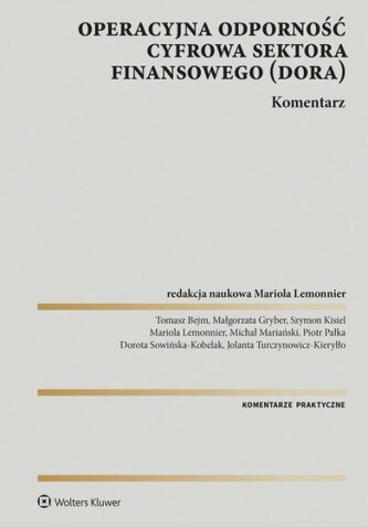 Operacyjna odporność cyfrowa sektora finansowego