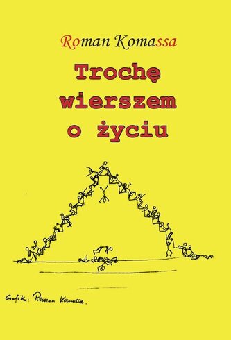 Trochę wierszem o życiu