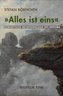 \"Alles ist eins\"
