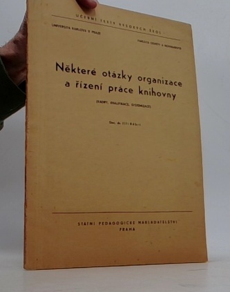 Některé otázky organizace a řízení práce knihovny