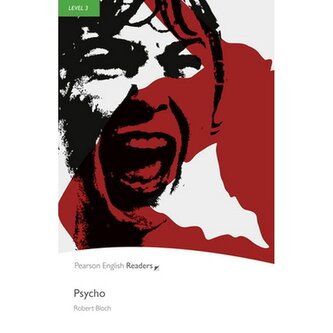 Psycho. Book with Digital Version and audio. Level 3