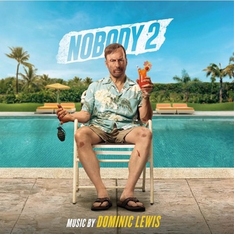 Dominic Lewis: Nobody 2