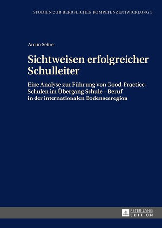 Sichtweisen erfolgreicher Schulleiter