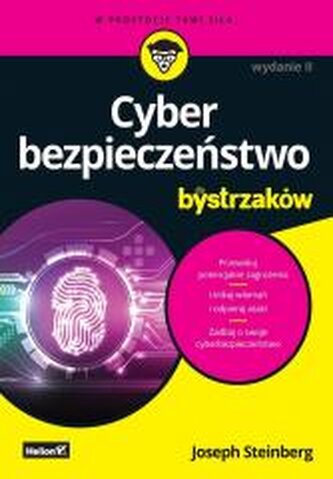 Cyberbezpieczeństwo dla bystrzaków wyd. II