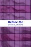 Before Me