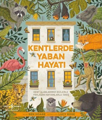 Kentlerde Yaban Hayati