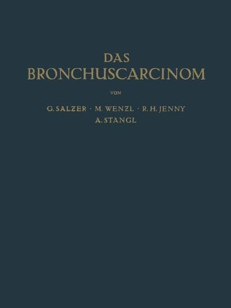 Das Bronchuscarcinom