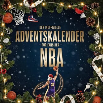 Der inoffizielle Adventskalender für Fans der NBA