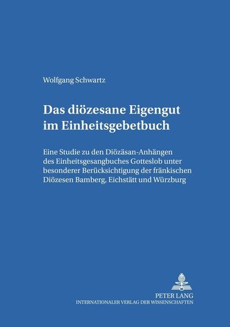 Das diözesane Eigengut im Einheitsgesangbuch