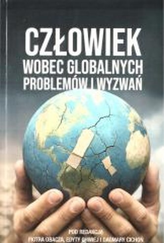 Człowiek wobec globalnych problemów i wyzwań