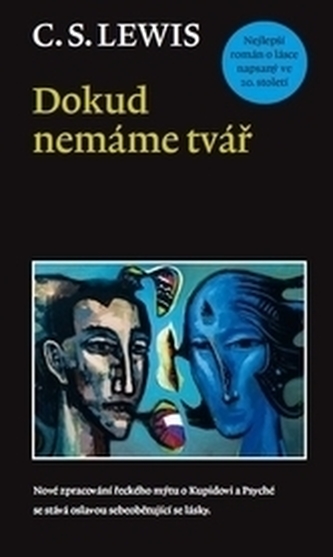 Dokud nemáme tvář