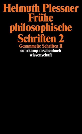 Gesammelte Schriften 2. Frühe philosophische Schriften 2