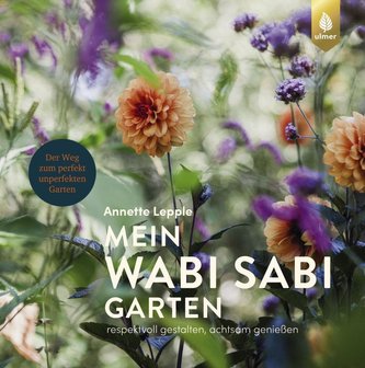 Mein Wabi Sabi-Garten