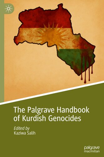 The Palgrave Handbook of Kurdish Genocides